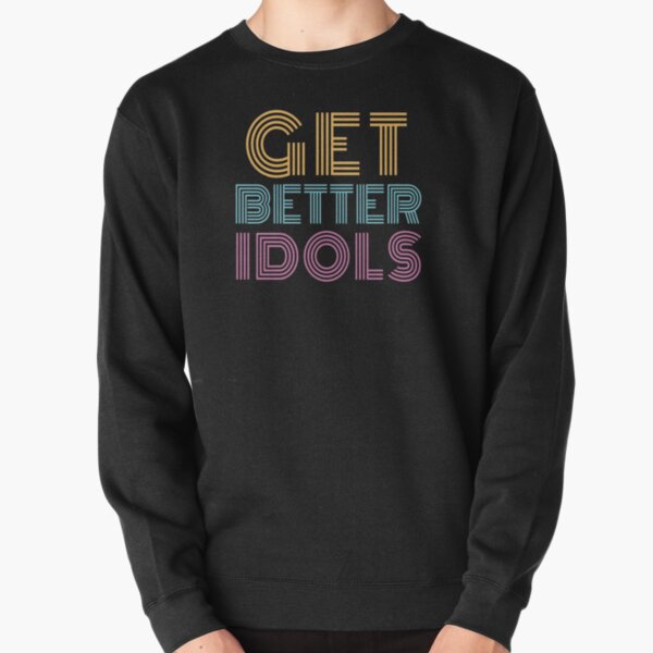 Get Better Idols- Bailey Sarian Pullover Sweatshirt RB1608 product Offical bailey sarian Merch