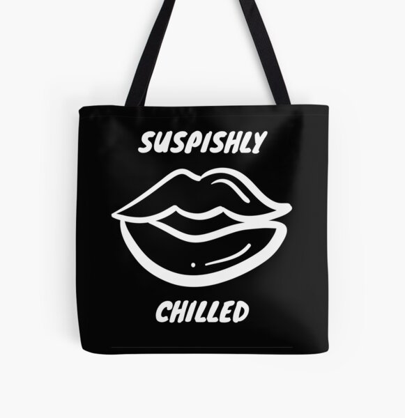 Bailey Sarian Suspish-SUSPISHLY CHILLED  All Over Print Tote Bag RB1608 product Offical bailey sarian Merch